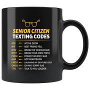 Senior's Texting Codes Funny Black Mug For Senior Citizen.