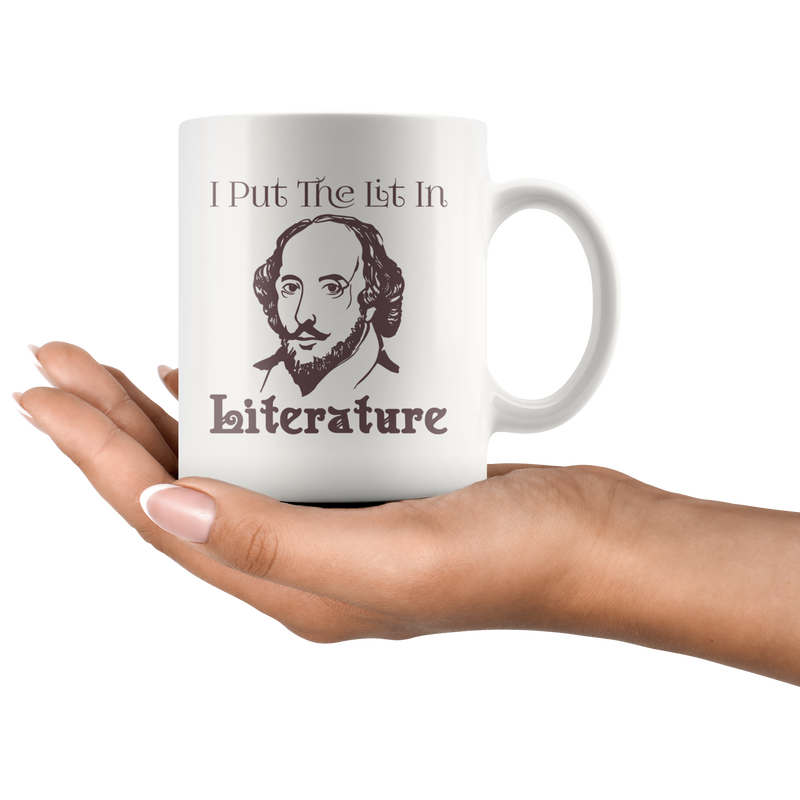 I Put The Lit In Literature English Teacher Mugs Funny Gift.