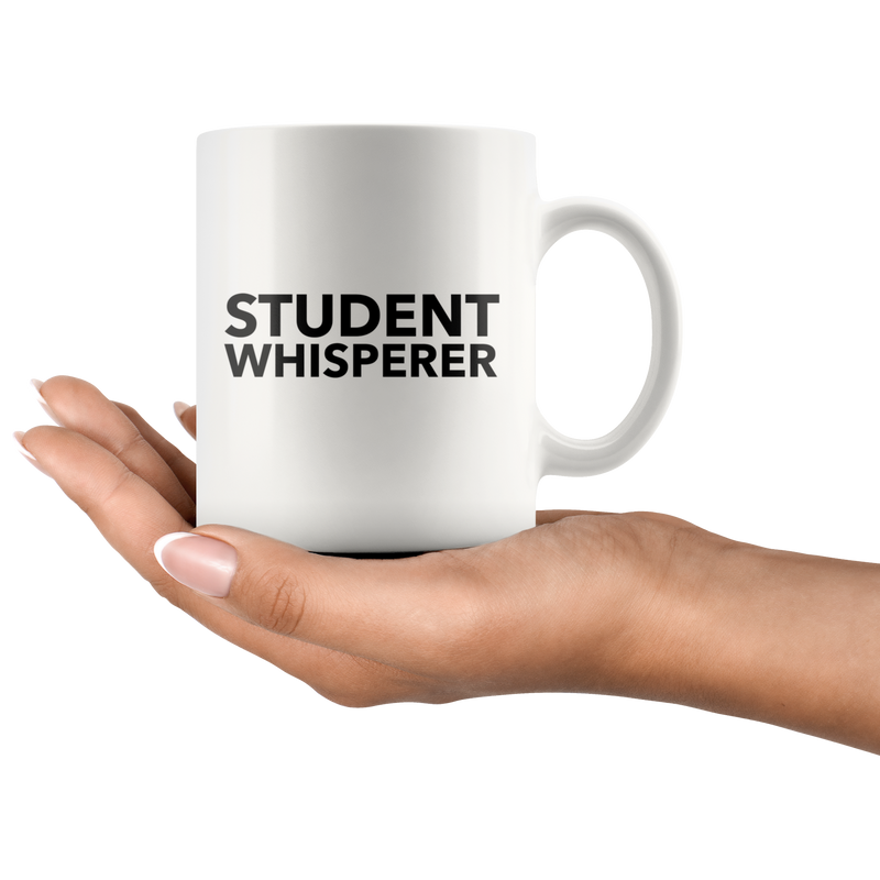 Student Whisperer Academic Dean Funny Cute Gift Idea Coffee Mug 11 oz