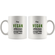 Sarcastic Vegan Gift I'm Vegan Which Means I Love All Living Things Coffee Mug 11 oz - Panvola