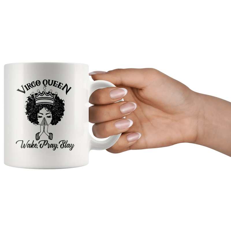 Virgo Queen Wake Pray Slay in Zodiac Sign Ceramic Coffee Mug 11 oz - Panvola