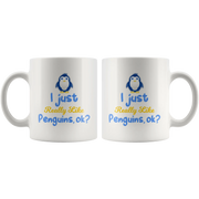 Funny Penguin Lover Gift I Just Really Like Penguins, Ok? Mug - Panvola