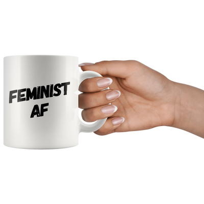Feminist AF Girl Power Women Empowerment Gift Ceramic Coffee Mug 11 oz