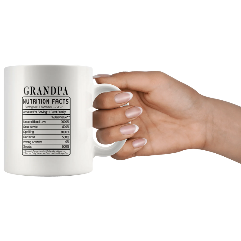 Grandpa Nutrition Facts Funny Grandparents Day Coffee Mug 11oz - Panvola