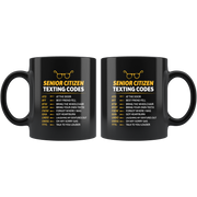 Senior's Texting Codes Funny Black Mug For Senior Citizen.
