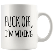 Off I'm Mixing Sarcastic Statement For Musician Coffee Mug 11 oz - Panvola