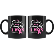 It Came We Fought I Won Survivor Breast Cancer Ceramic Black Mug 11 oz.