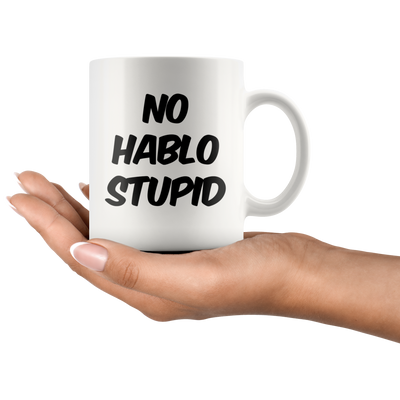 Sorry No Hablo Foreign Language Funny Coffee Mug