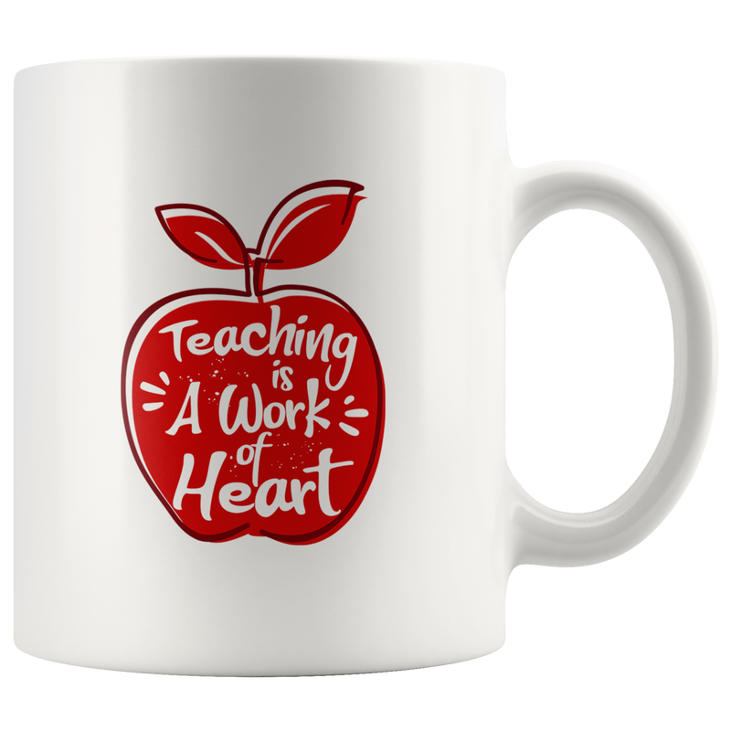 Teaching Is A Work Of Heart Teacher&