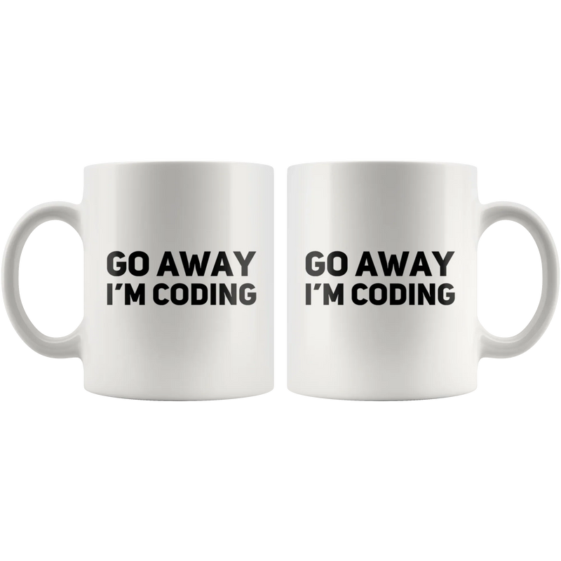 Go Away I'm Coding Ceramic Coffee Mug White 11 oz - Panvola
