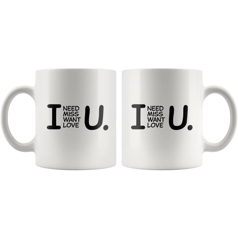Relationship Gift - I Need You I Miss You I Want You I Love You Coffee Mug 11 oz - Panvola