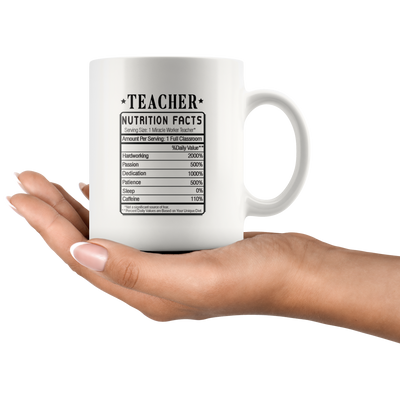 Teacher Nutrition Facts Label Funny Ceramic Coffee Mug 11 oz