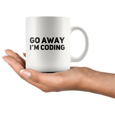Go Away I'm Coding Ceramic Coffee Mug White 11 oz