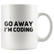 Go Away I'm Coding Ceramic Coffee Mug White 11 oz - Panvola