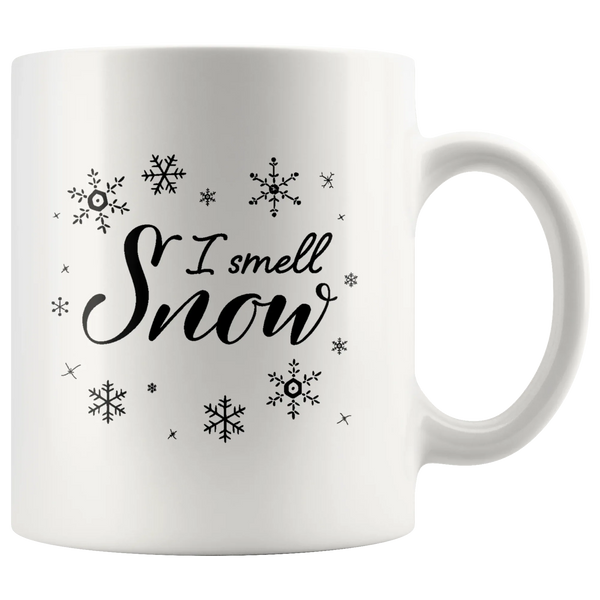 I Smell Snow Christmas Season Gift Idea Ceramic Coffee Mug 11 oz