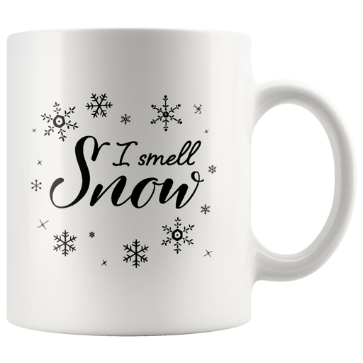 I Smell Snow Christmas Season Gift Idea Ceramic Coffee Mug 11 oz.