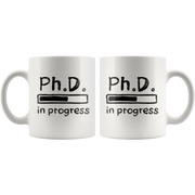 PhD in Progress Future Dr Doctor Medical Doctorate Student Graduation Coffee Mug 11oz.