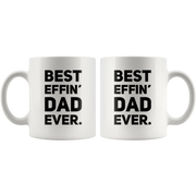 Best Effin' Dad Ever Thank You Dad Father's Day Coffee Mug 11 oz - Panvola