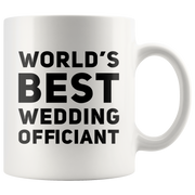 World's Best Wedding Officiant Mug Pastor Appreciation Gift.