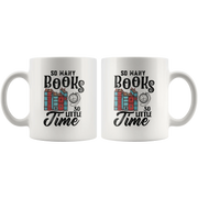 So Many Books So Little Time Bookworm's Gift Ceramic Coffee Mug 11 oz - Panvola