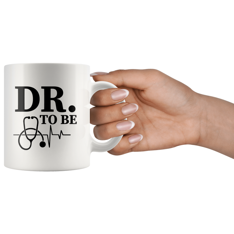 DR. Doctor To Be Medical Student Graduation Gift Coffee Mug 11 oz.