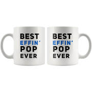 Best Effin' Pop Ever Grandpa Funny Grandfathers Gift Coffee Mug 11 oz - Panvola