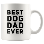 Best Dog Dad Ever Pet Lover Appreciation Gift Ceramic Coffee Mug 11 oz - Panvola