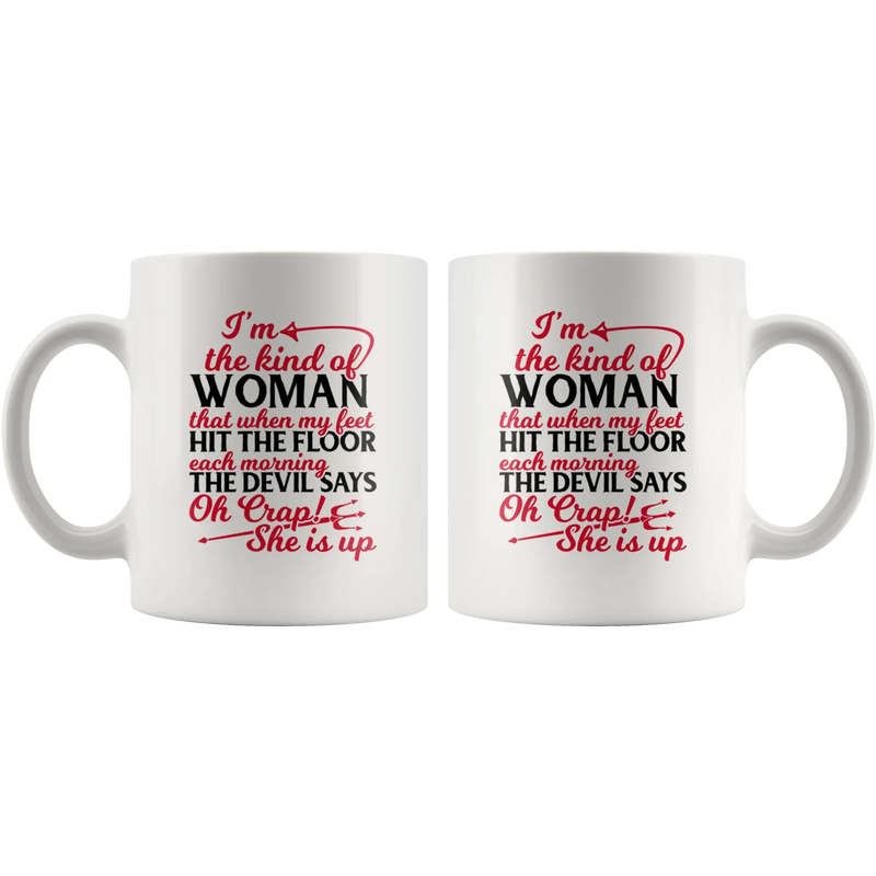 Oh Crap She is Up Funny Inspirational Gift Coffee Mug For Women 11oz - Panvola