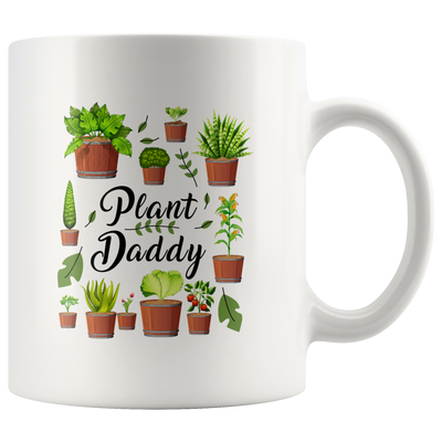 Plant Lover Gift - Plant Owner Daddy Father's Day Appreciation Presents Coffee Mug 11 oz