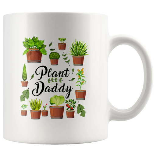 Plant Lover Gift - Plant Owner Daddy Father's Day Appreciation Presents Coffee Mug 11 oz - Panvola