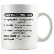 Corporate Email Lingo Per Gift Idea White Ceramic Coffee Mug 11 oz - Panvola