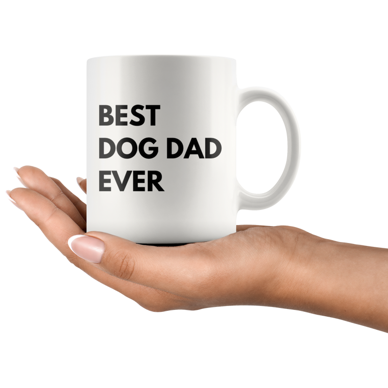 Best Dog Dad Ever Paw Owner Inspiring Appreciation Coffee Mug 11 oz.