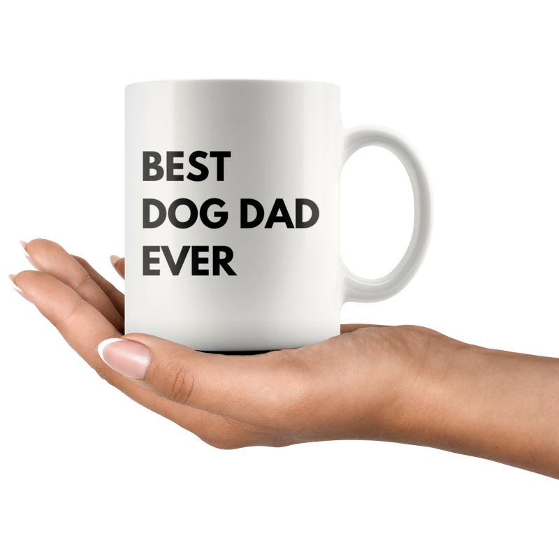 Best Dog Dad Ever Paw Owner Inspiring Appreciation Coffee Mug 11 oz