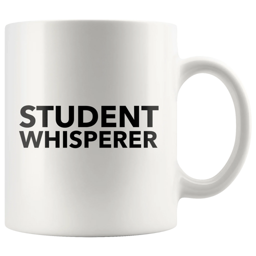 Student Whisperer Academic Dean Funny Cute Gift Idea Coffee Mug 11 oz - Panvola