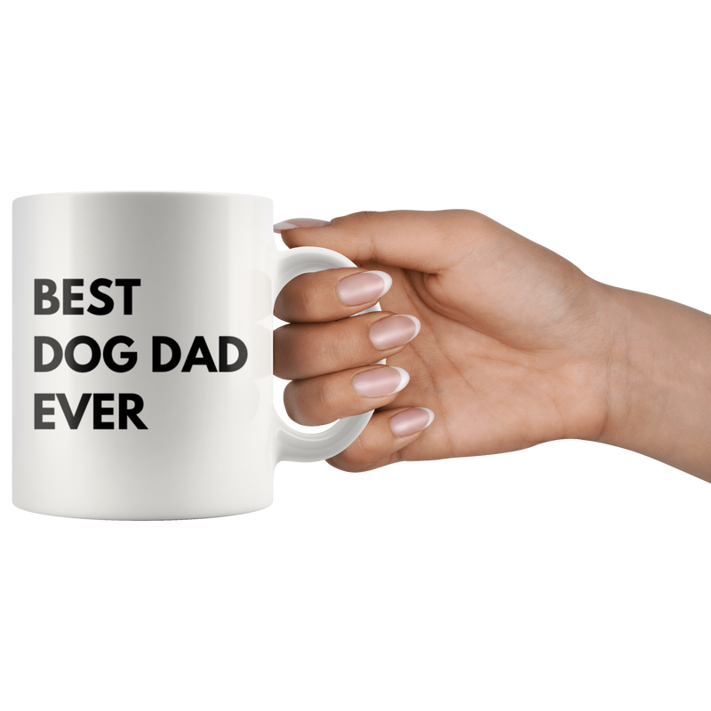Best Dog Dad Ever Paw Owner Inspiring Appreciation Coffee Mug 11 oz.